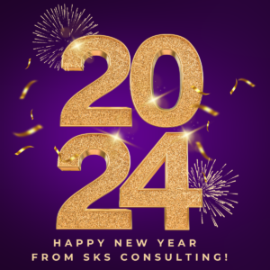2024 Happy New Year Message from SKS Consulting